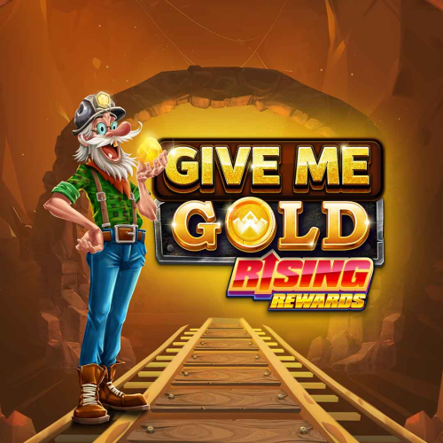 Give Me Gold: Rising Rewards
