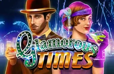 Glamorous Times