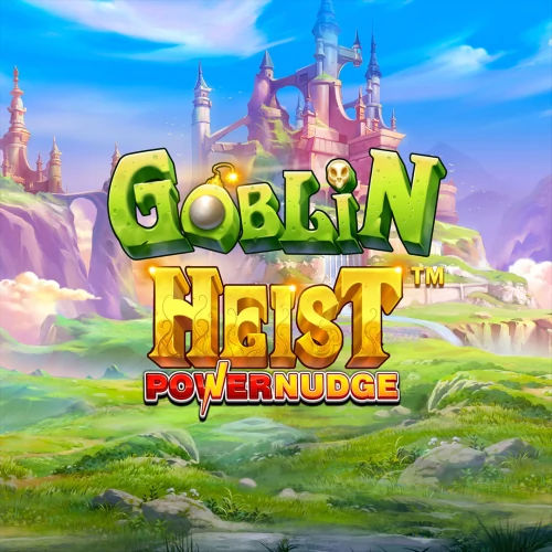 Goblin Heist Powernudge