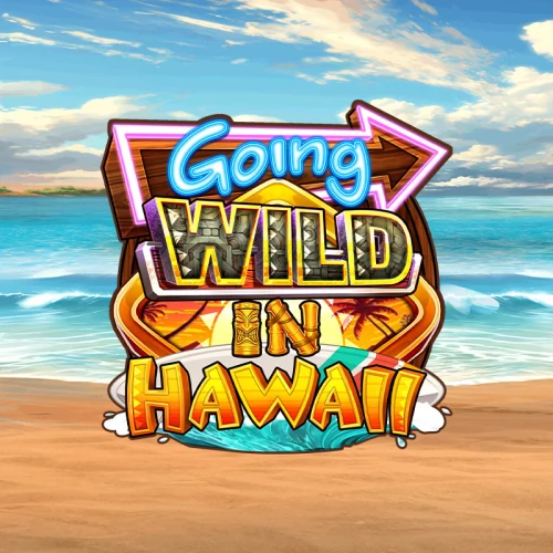 Going Wild in Hawaii