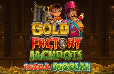 Gold Factory Jackpots Mega Moolah
