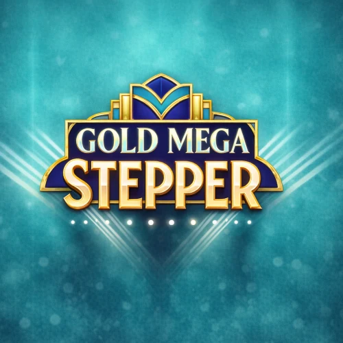 Gold Mega Stepper