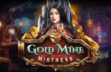 Gold Mine Mistress