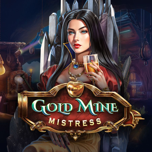 Gold Mine Mistress