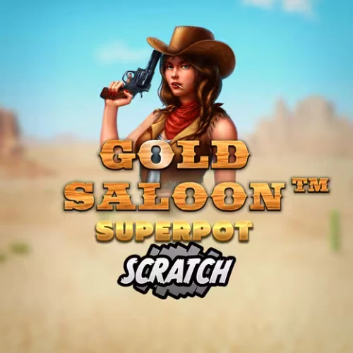 Gold Saloon Superpot Scratch