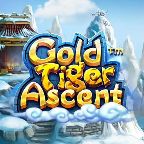 Gold Tiger Ascent