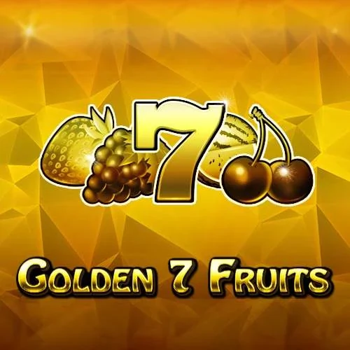 Golden 7 Fruits