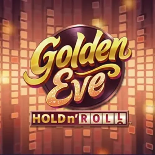 Golden Eve: Hold n' Roll