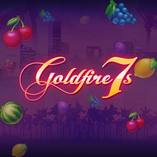 Goldfire 7s