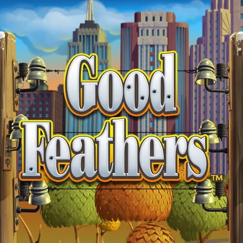 Good Feathers