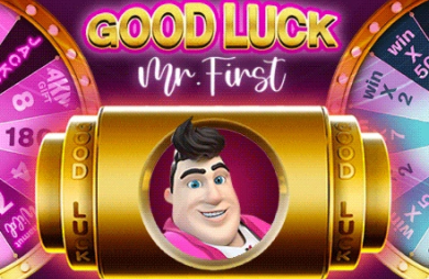 Good Luck Mr. First
