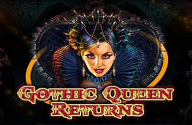 Gothic Queen Returns