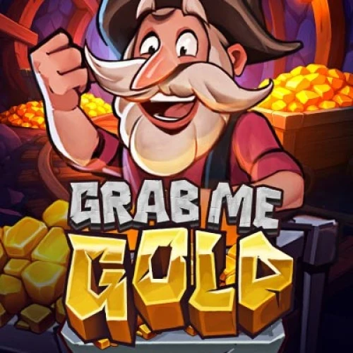 Grab Me Gold