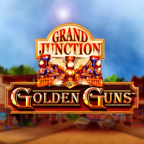 Grand Junction: Golden Guns