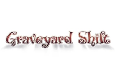 Graveyard Shift