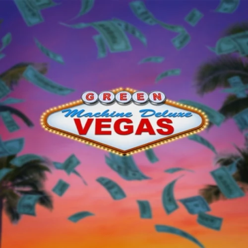 Green Machine Deluxe Vegas