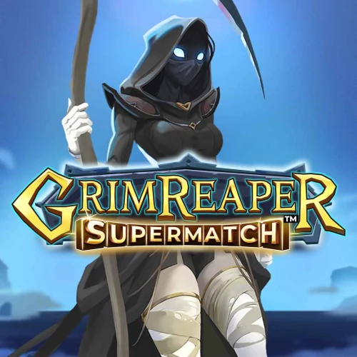 Grim Reaper Supermatch