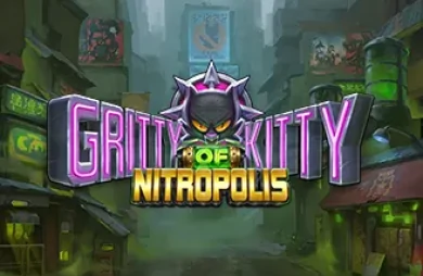 Gritty Kitty of Nitropolis