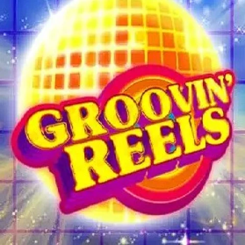 Groovin’ Reels