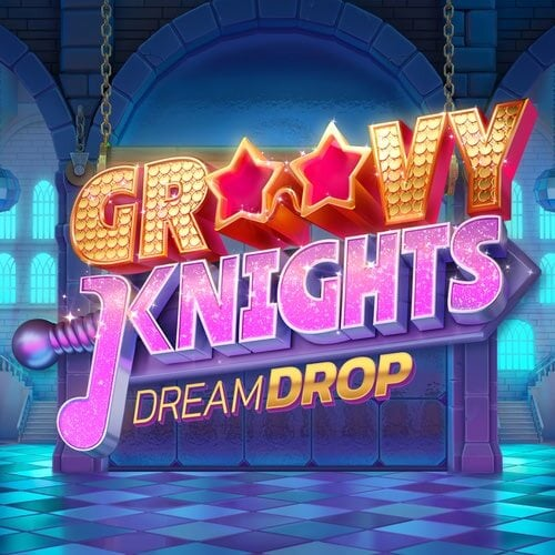 Groovy Knights Dream Drop