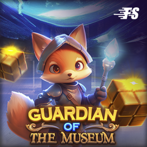 Guardian of The Museum