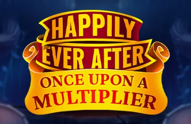 Happily Ever After - Once Upon a Multiplier