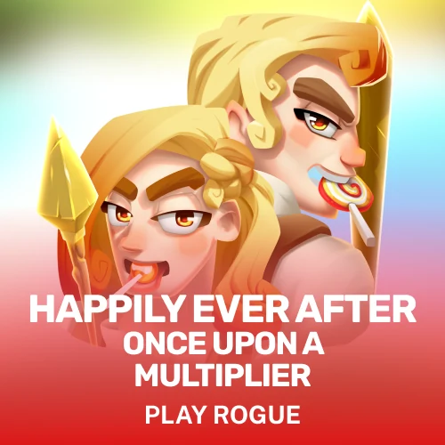 Happily Ever After - Once Upon a Multiplier