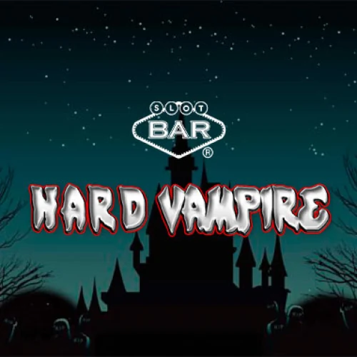 Hard Vampire