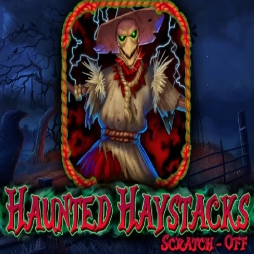 Haunted Haystacks Scratch-Off