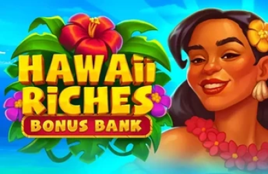 Hawaii Riches