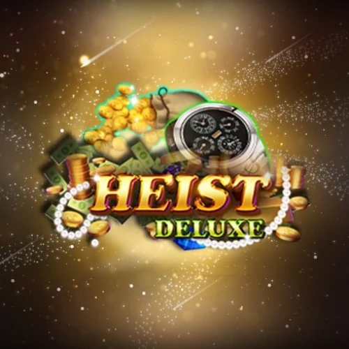 Heist Deluxe