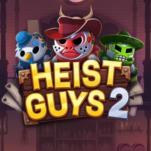 Heist Guys 2