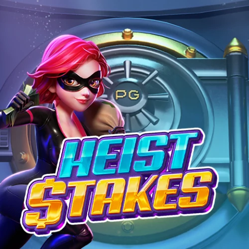 Heist Stakes