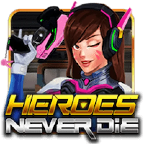 Heroes Never Die