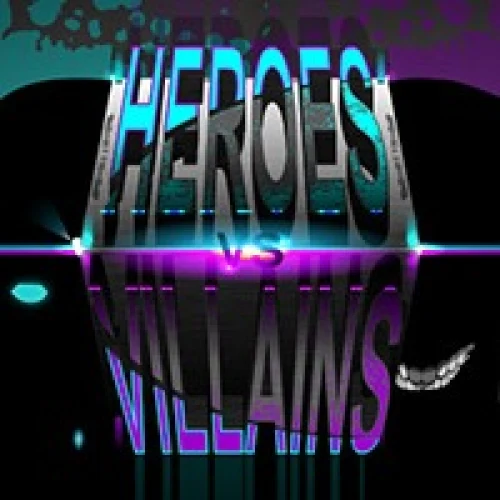Heroes vs Villains