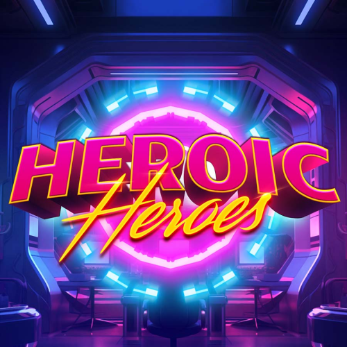 Heroic Heroes