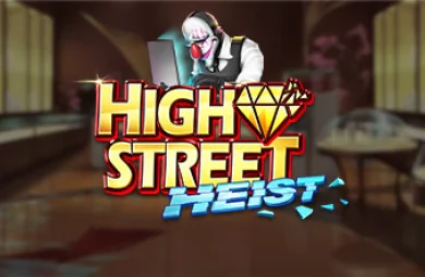 Highstreet Heist