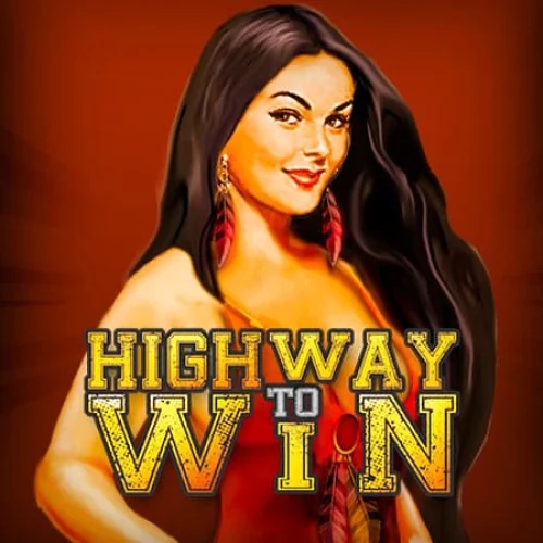 Highway to Win