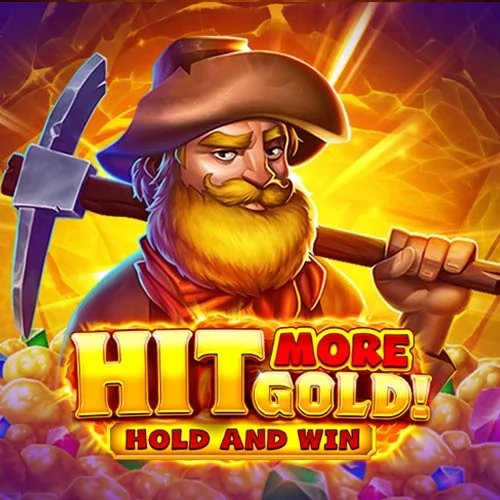 Hit More Gold!