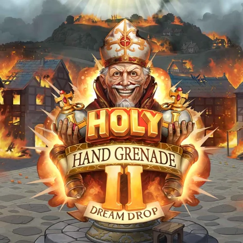 Holy Hand Grenade 2 Dream Drop