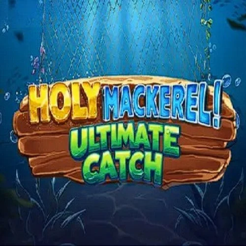 Holy Mackerel Ultimate Catch