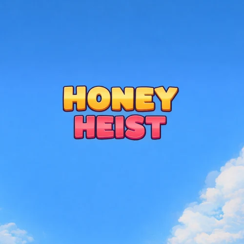 Honey Heist