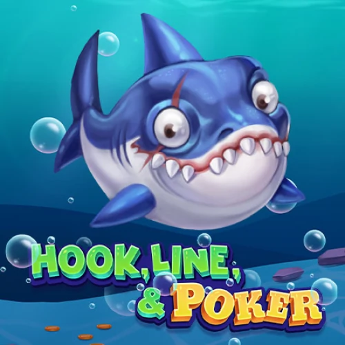 Hook, Line &amp; Poker