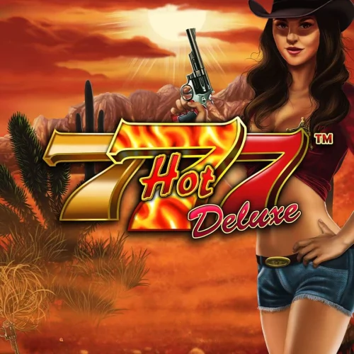 Hot 777 Deluxe