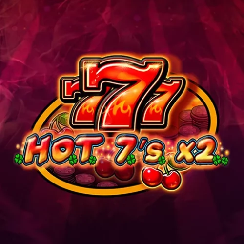 Hot 7's X 2