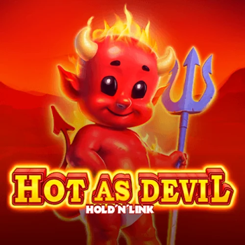 Hot as Devil