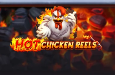 Hot Chicken Reels