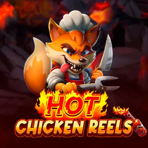 Hot Chicken Reels