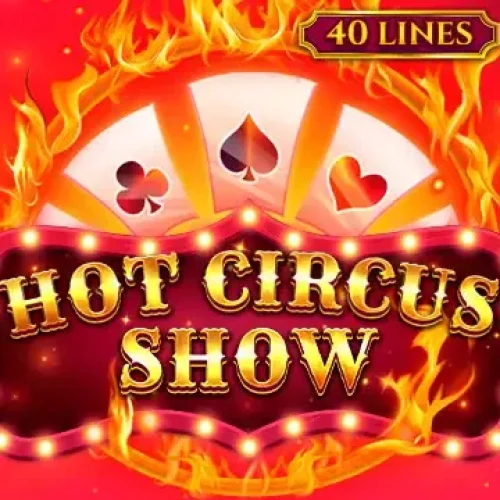 Hot Circus Show