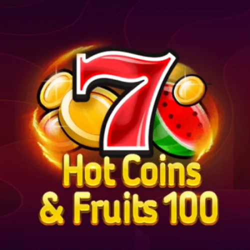 Hot Coins &amp; Fruits 100
